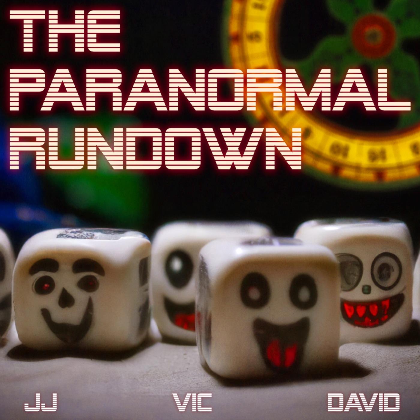 The Paranormal Rundown