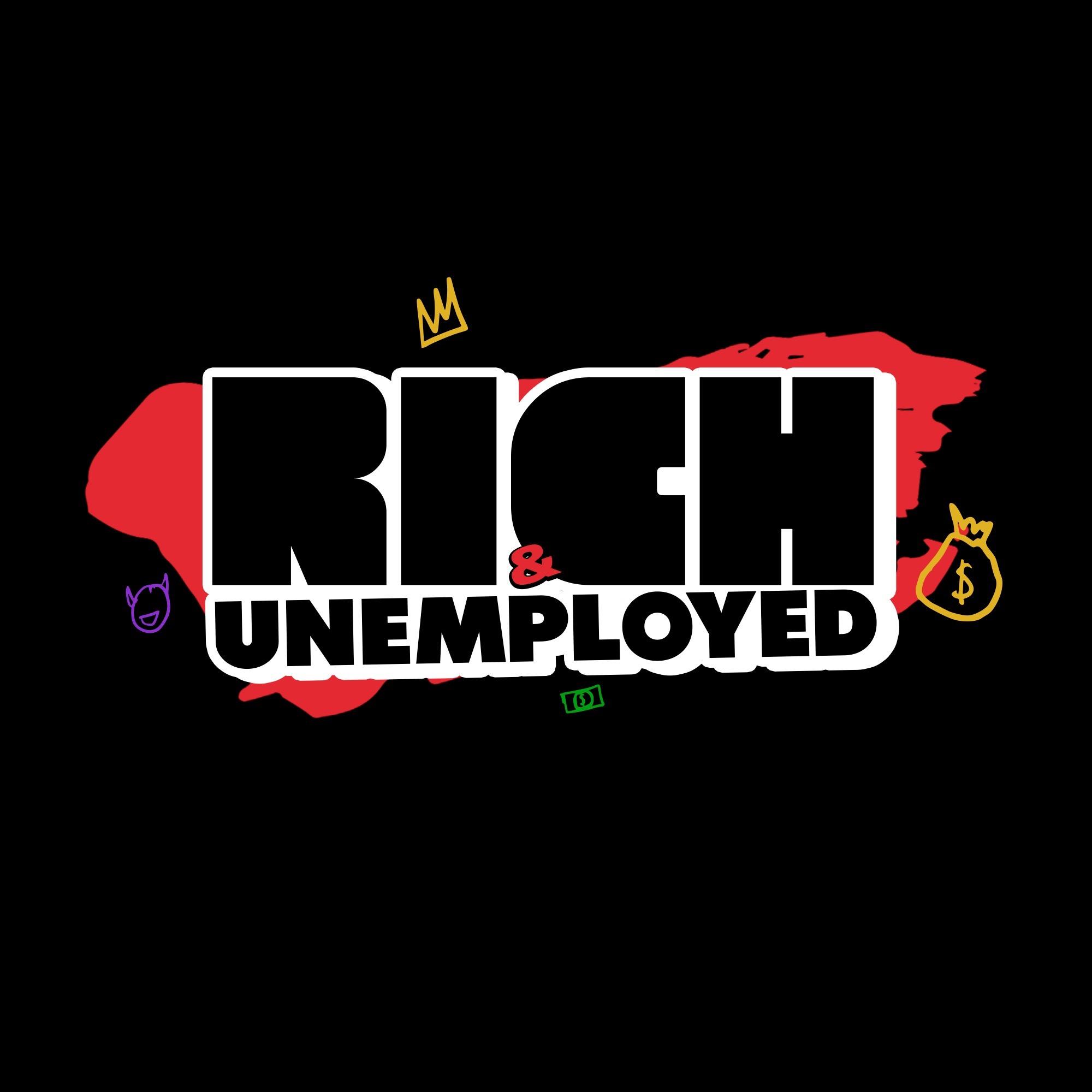 Rich & Unemployed Network