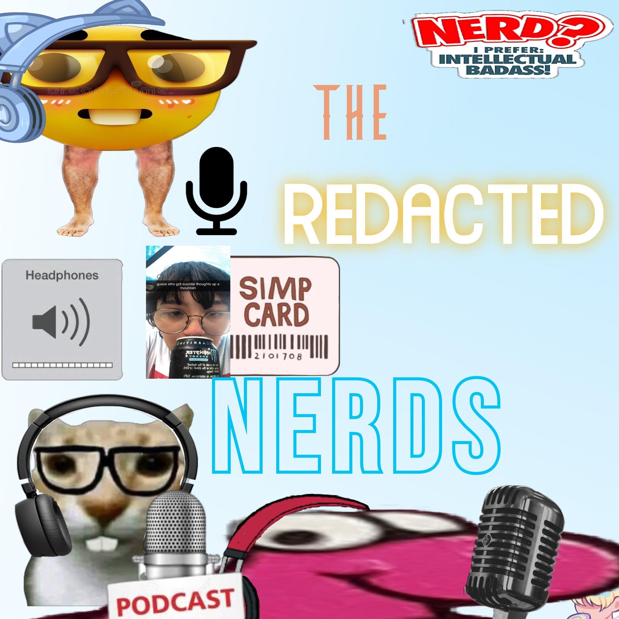 The Redacted Nerds