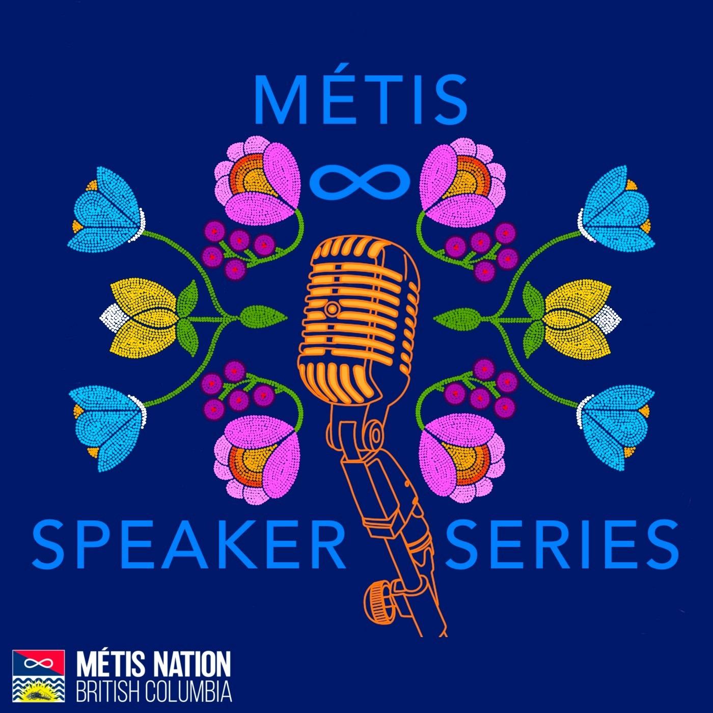 Métis Speaker Series
