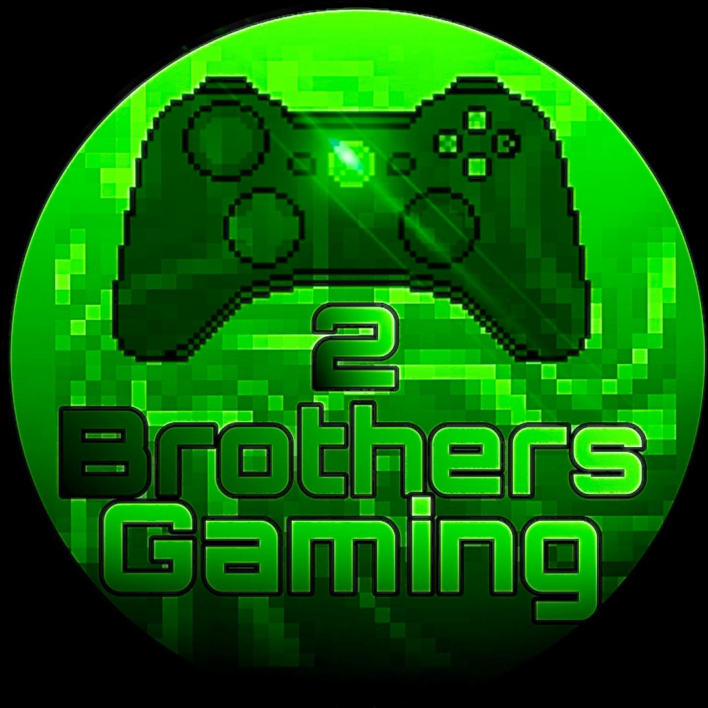 2 Brothers Gaming
