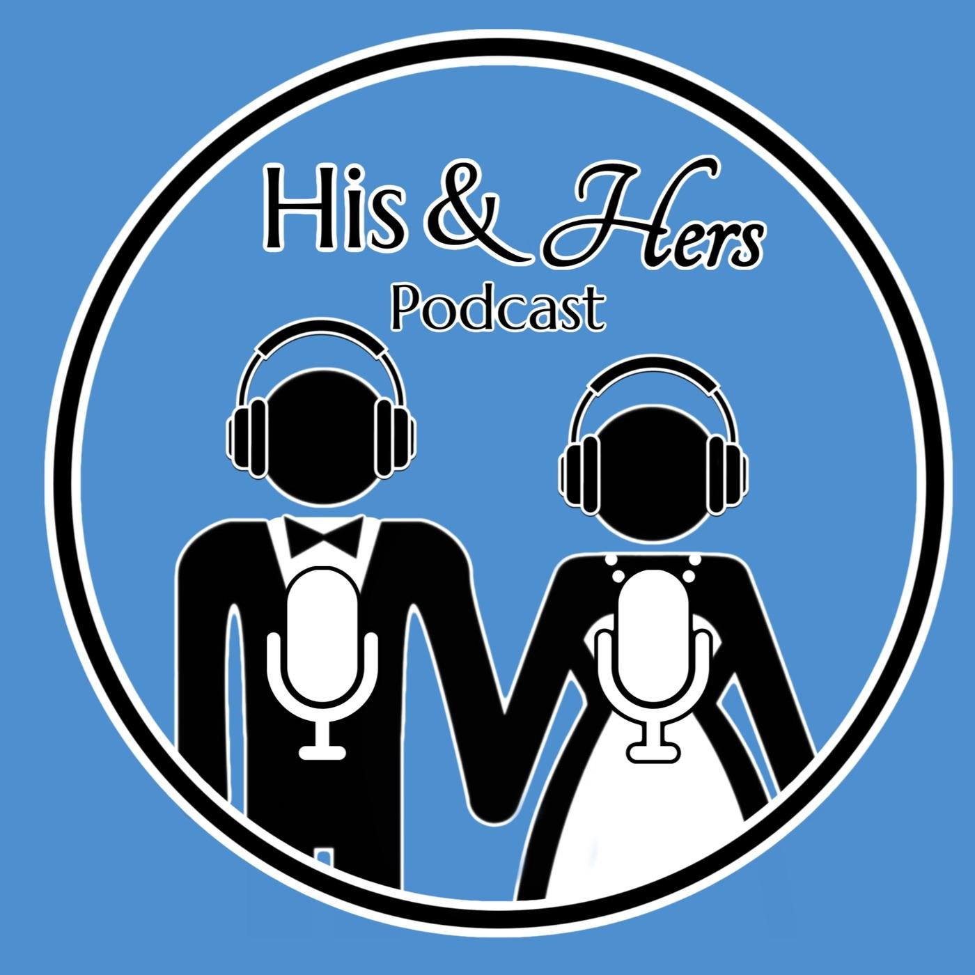 HISxHERS Podcast