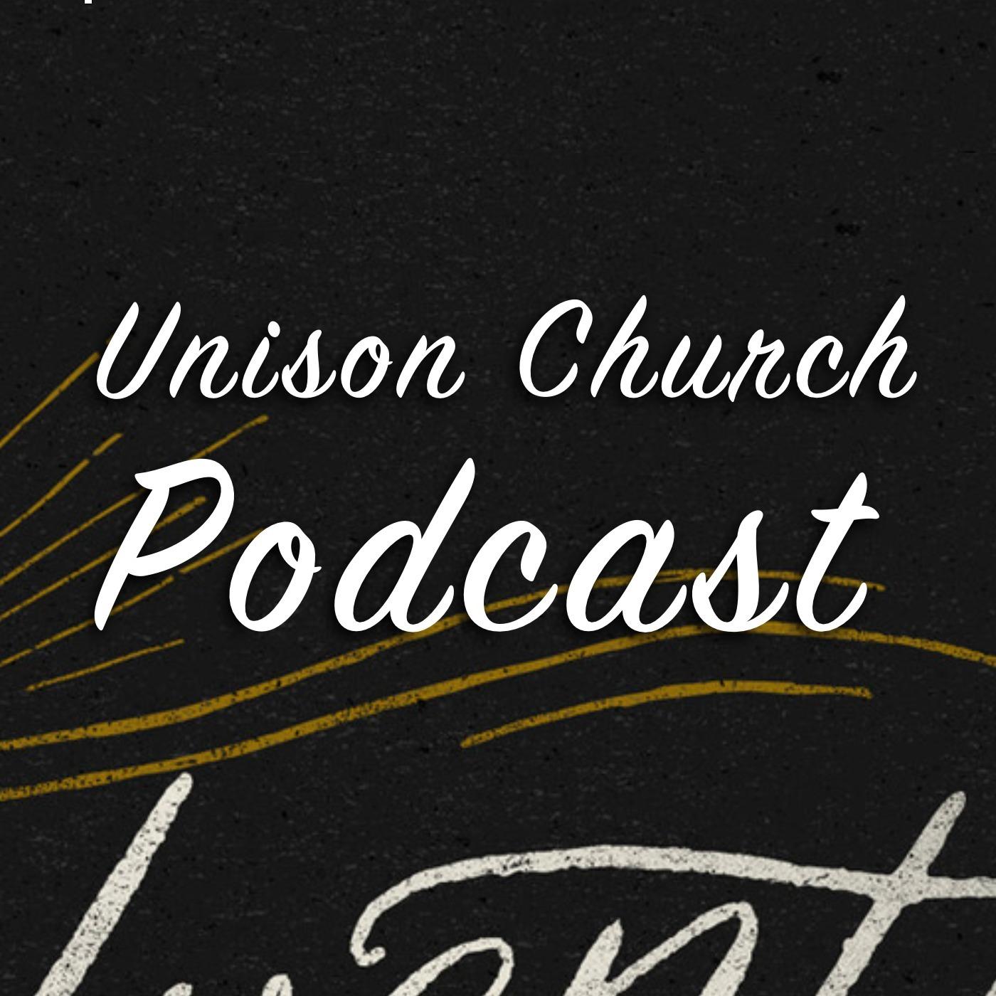 Unison Church Podcast