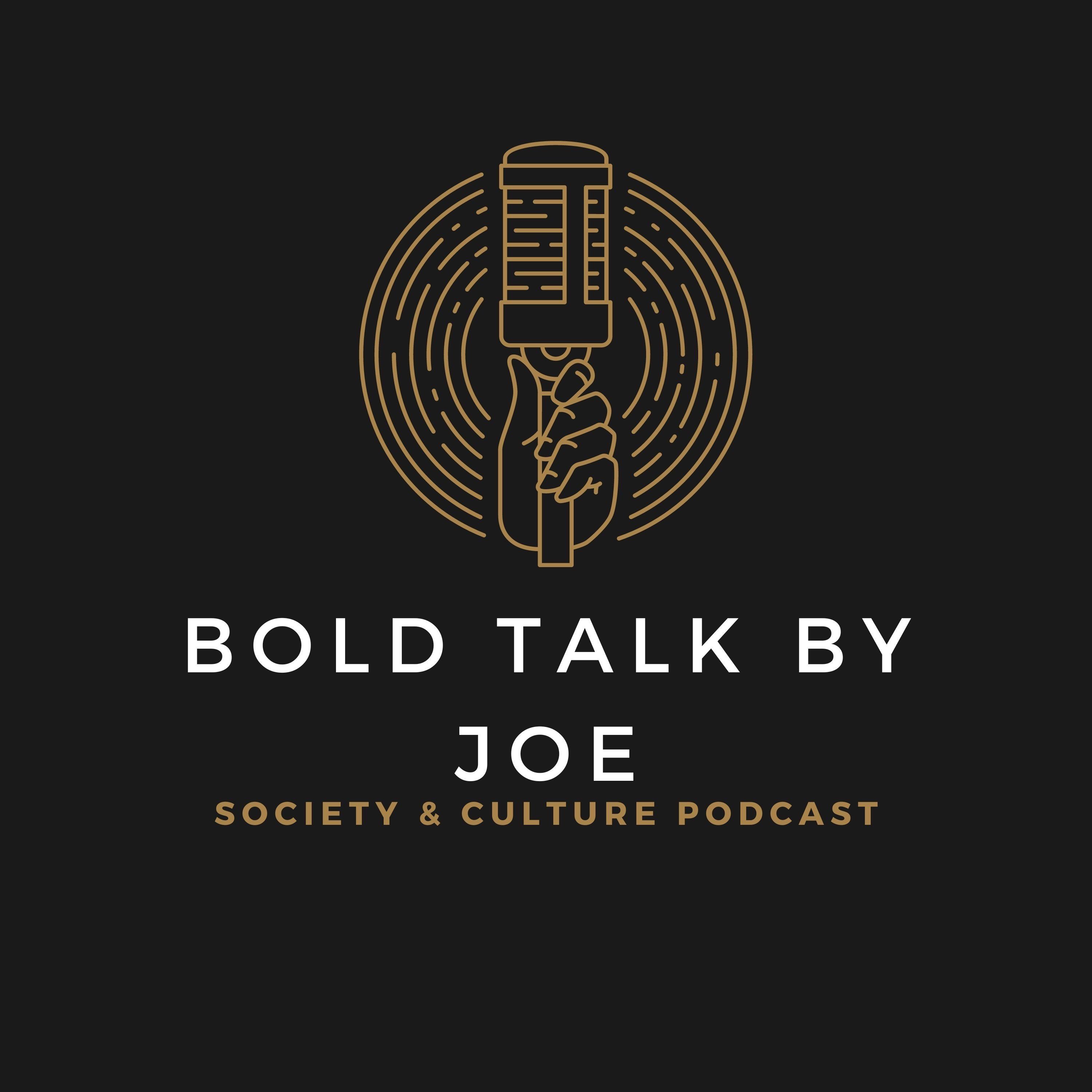 Bold Talk by Joe