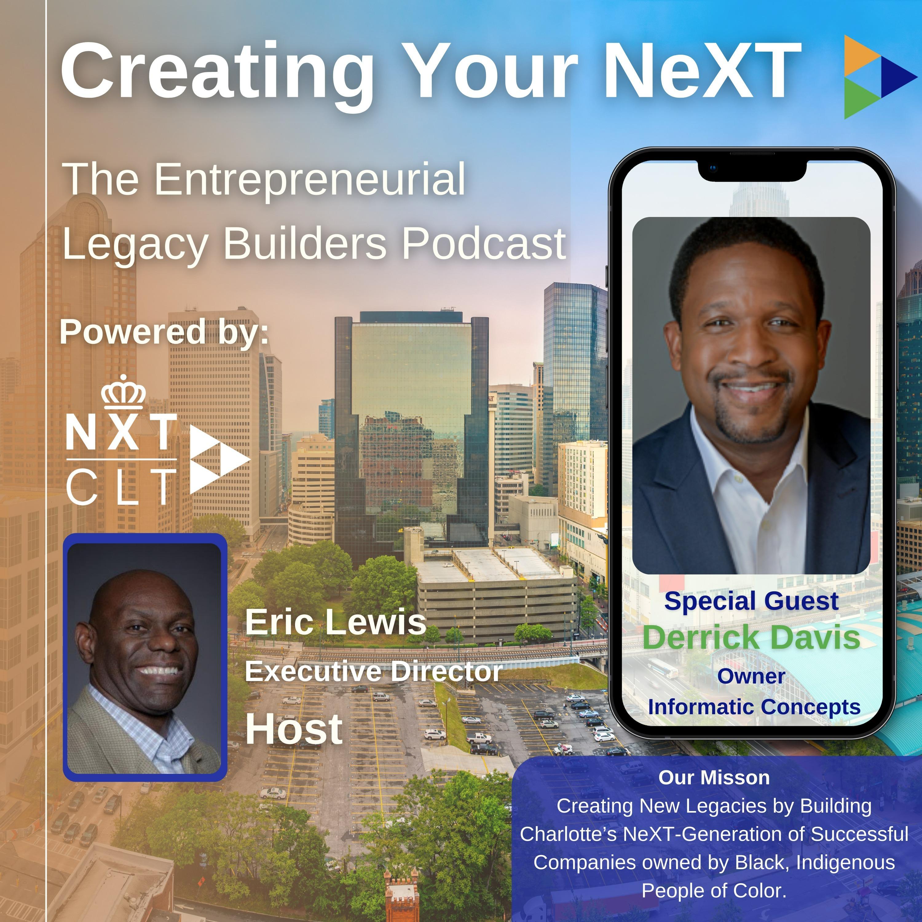 Creating your NeXT - The  Entrepreneurial Legacy Builders Podcast