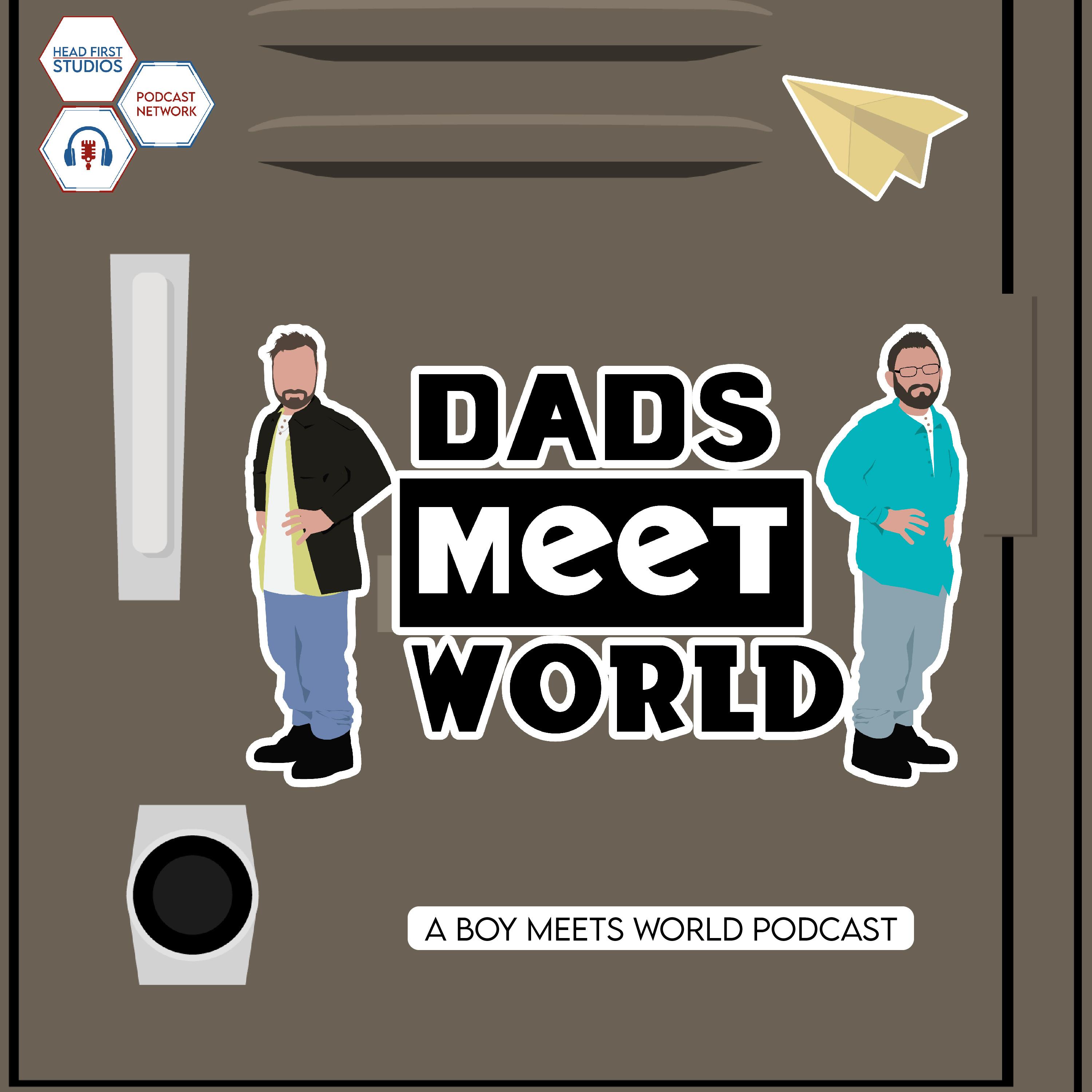 Dads Meet World