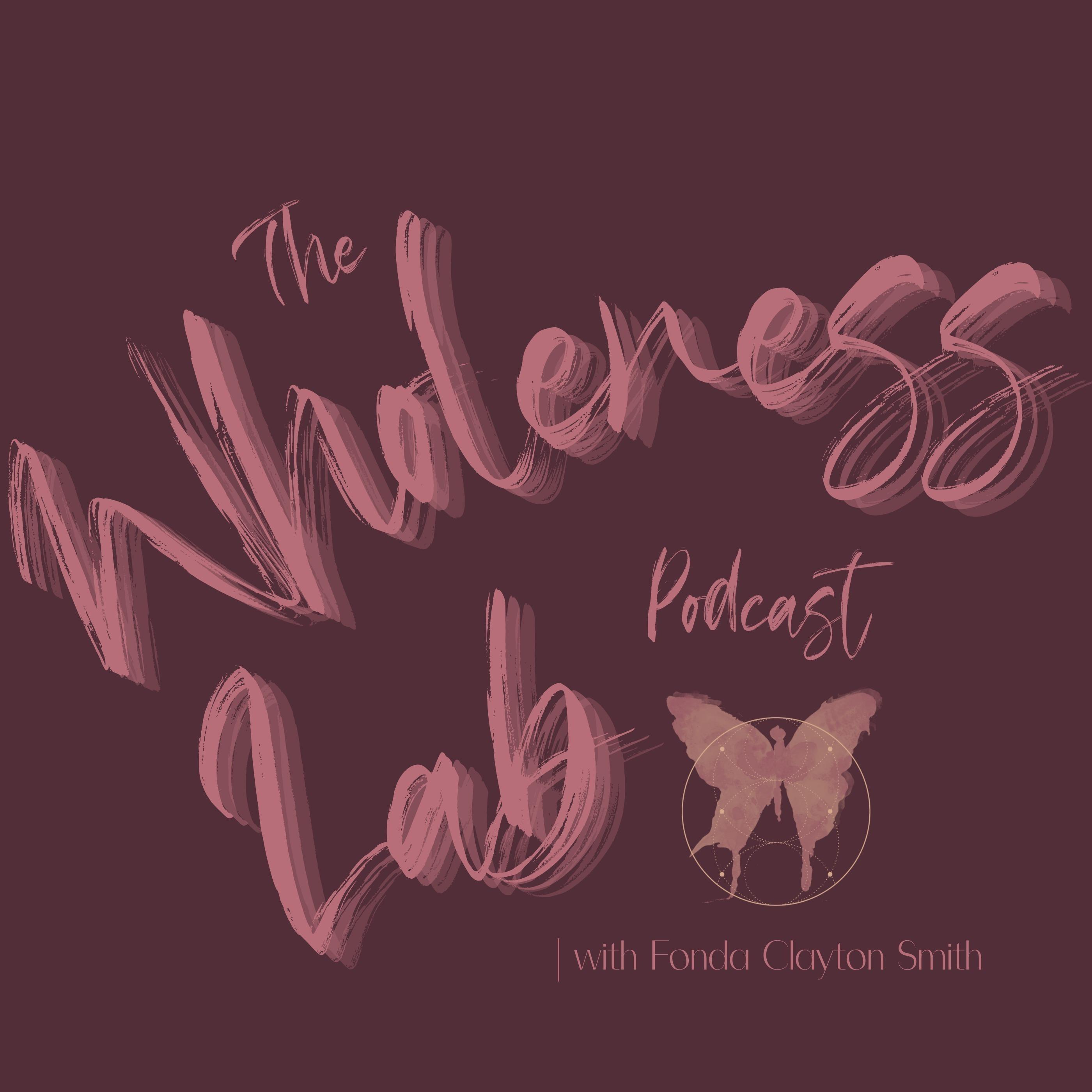 Wholeness Lab