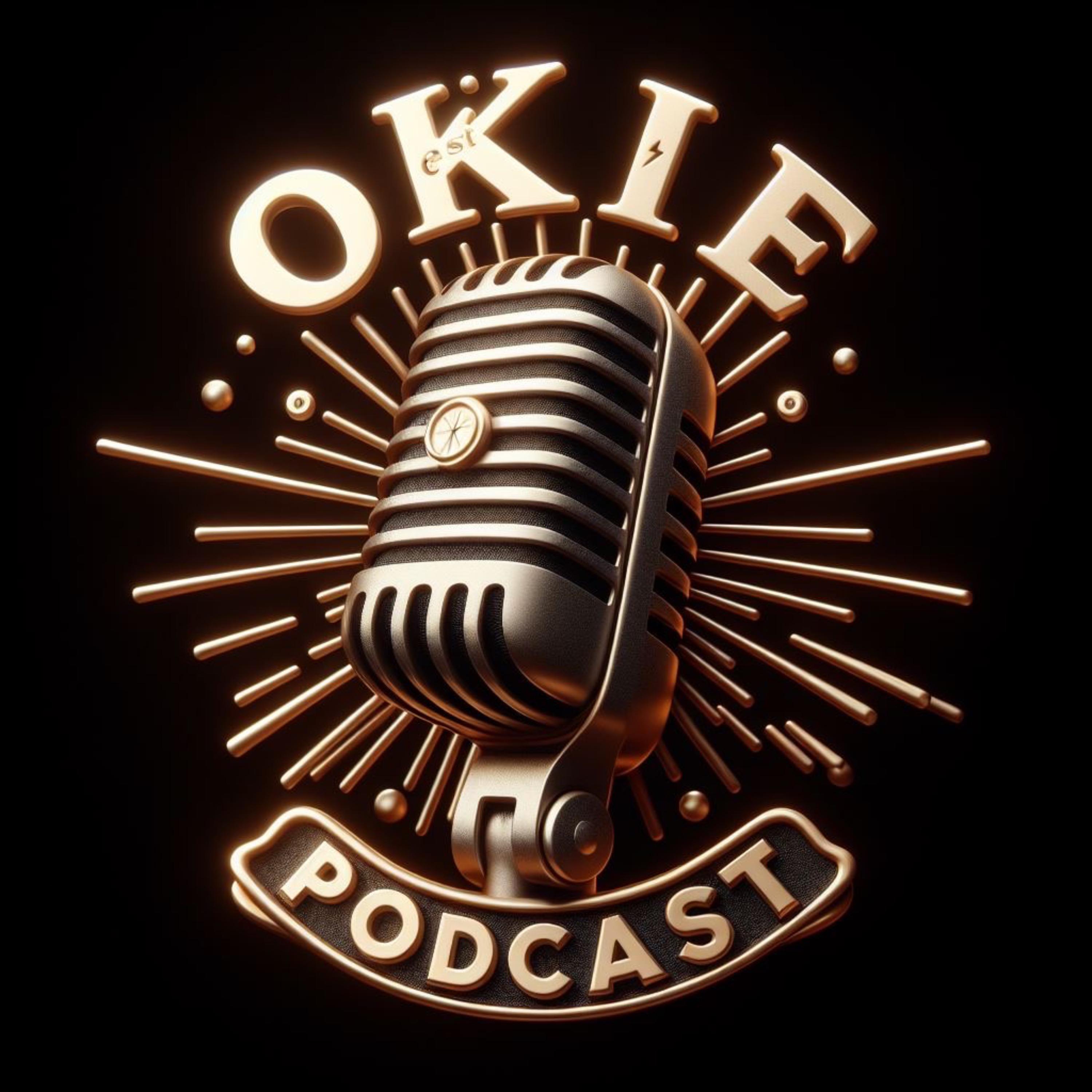 Okie Podcast