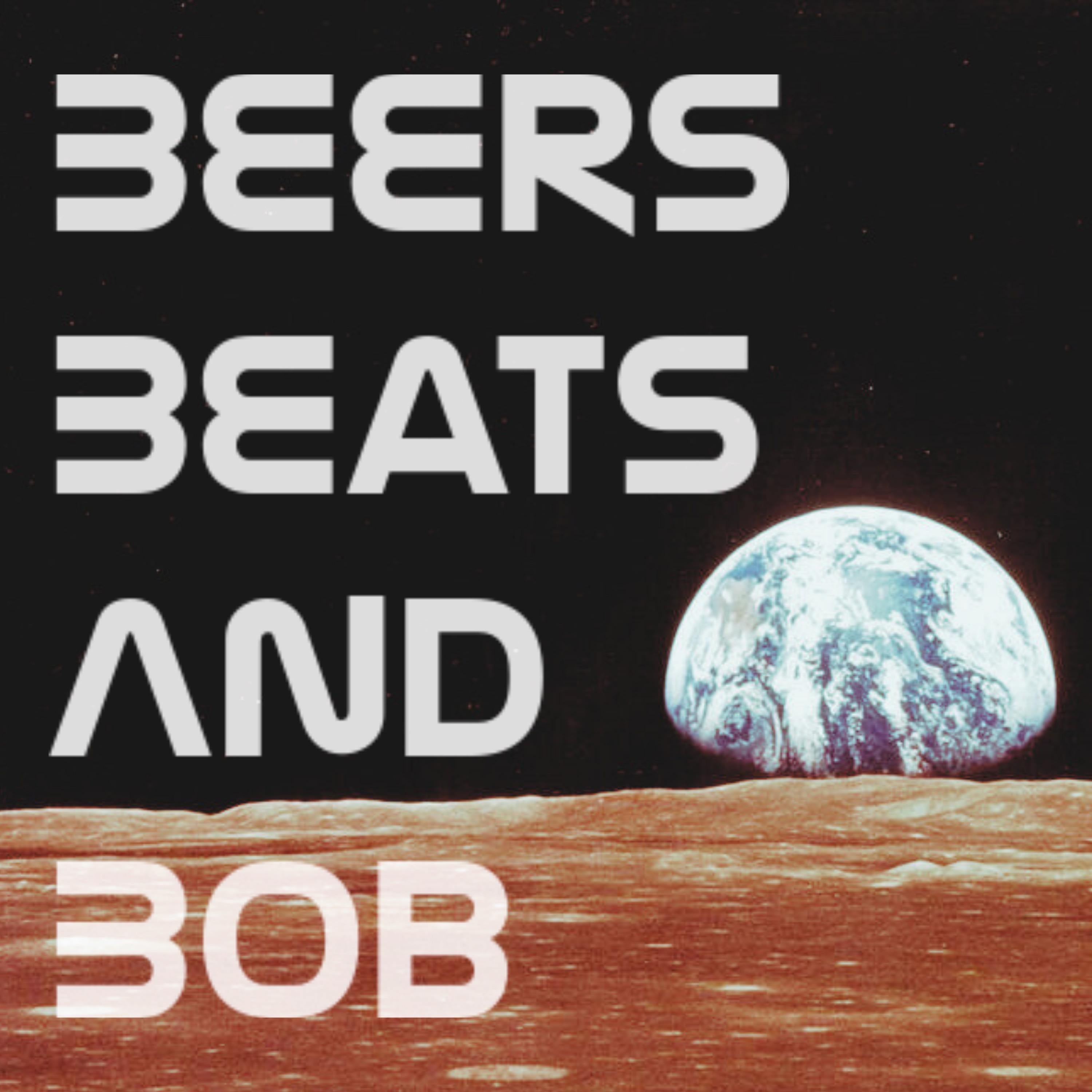 Beers Beats and Bob | A For All Mankind Podcast