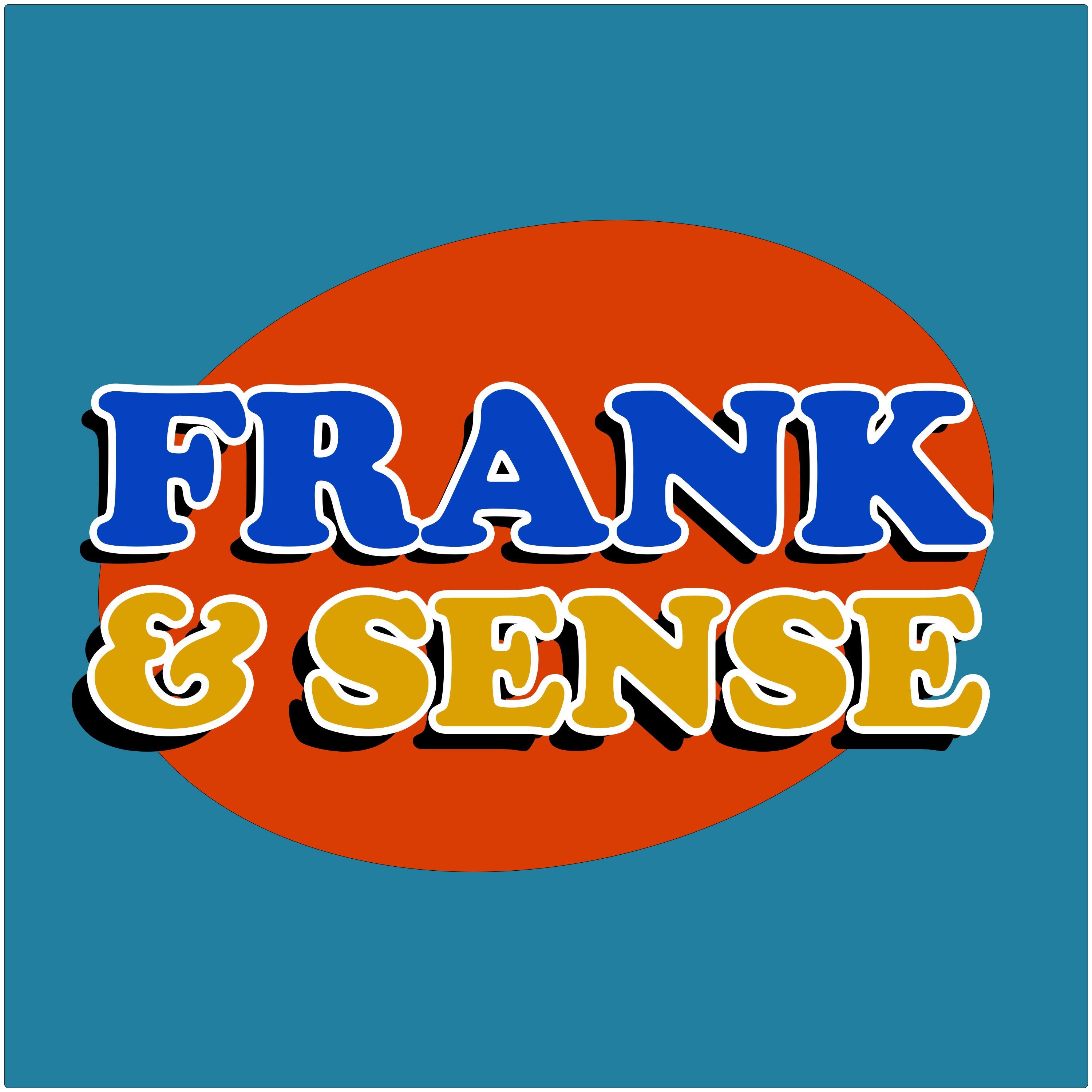 Frank & Sense