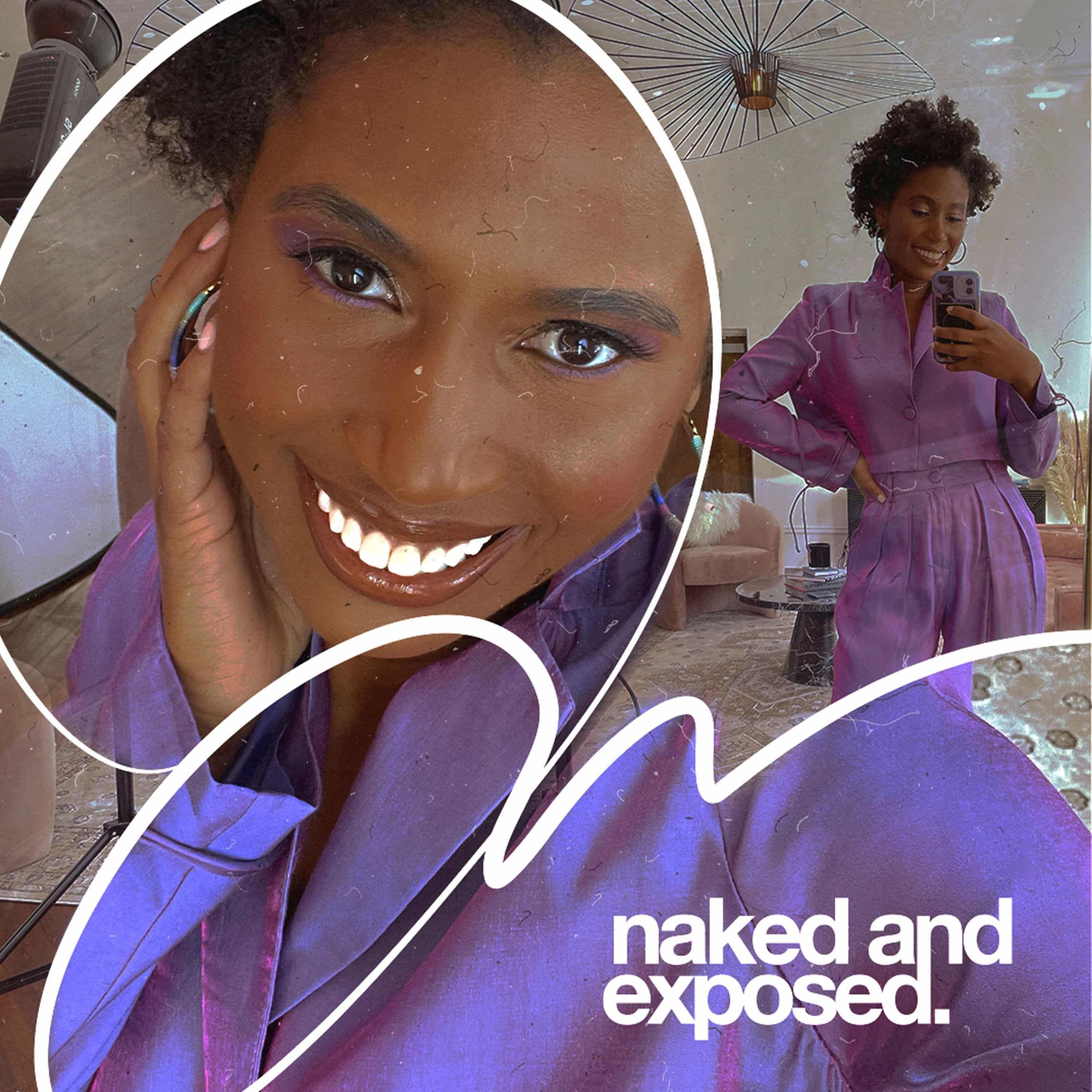 Naked and Exposed® with Janae Carlee
