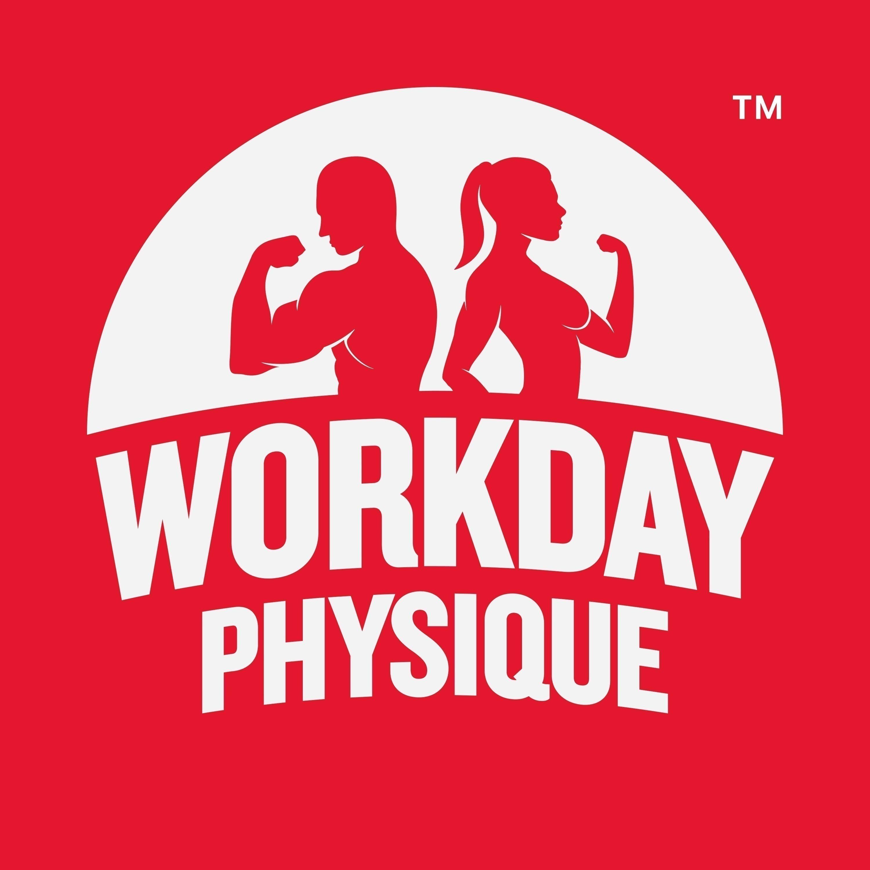 Workday Physique™ | Weight Loss & Fitness Psychology