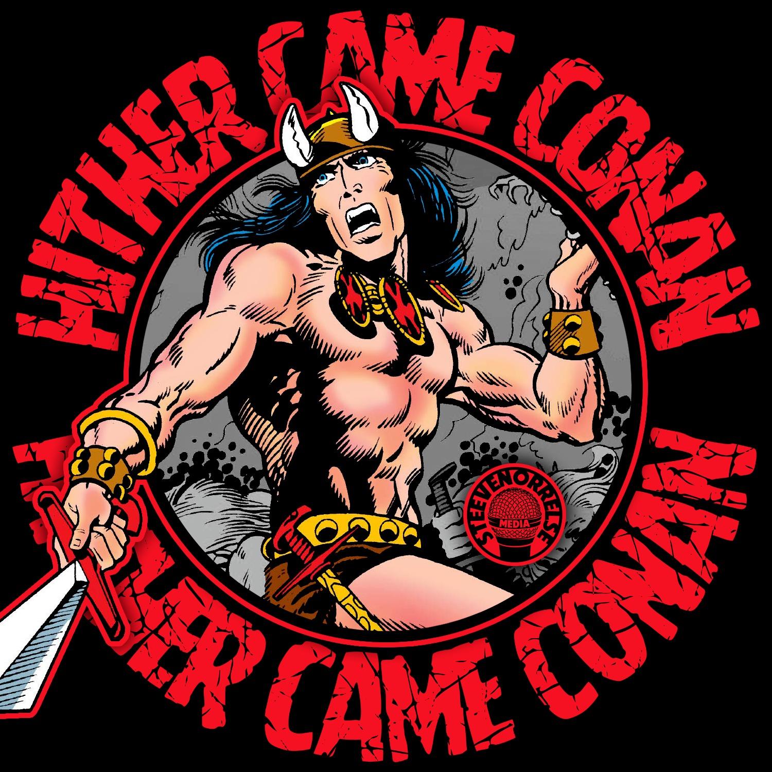 Hither  Came Conan
