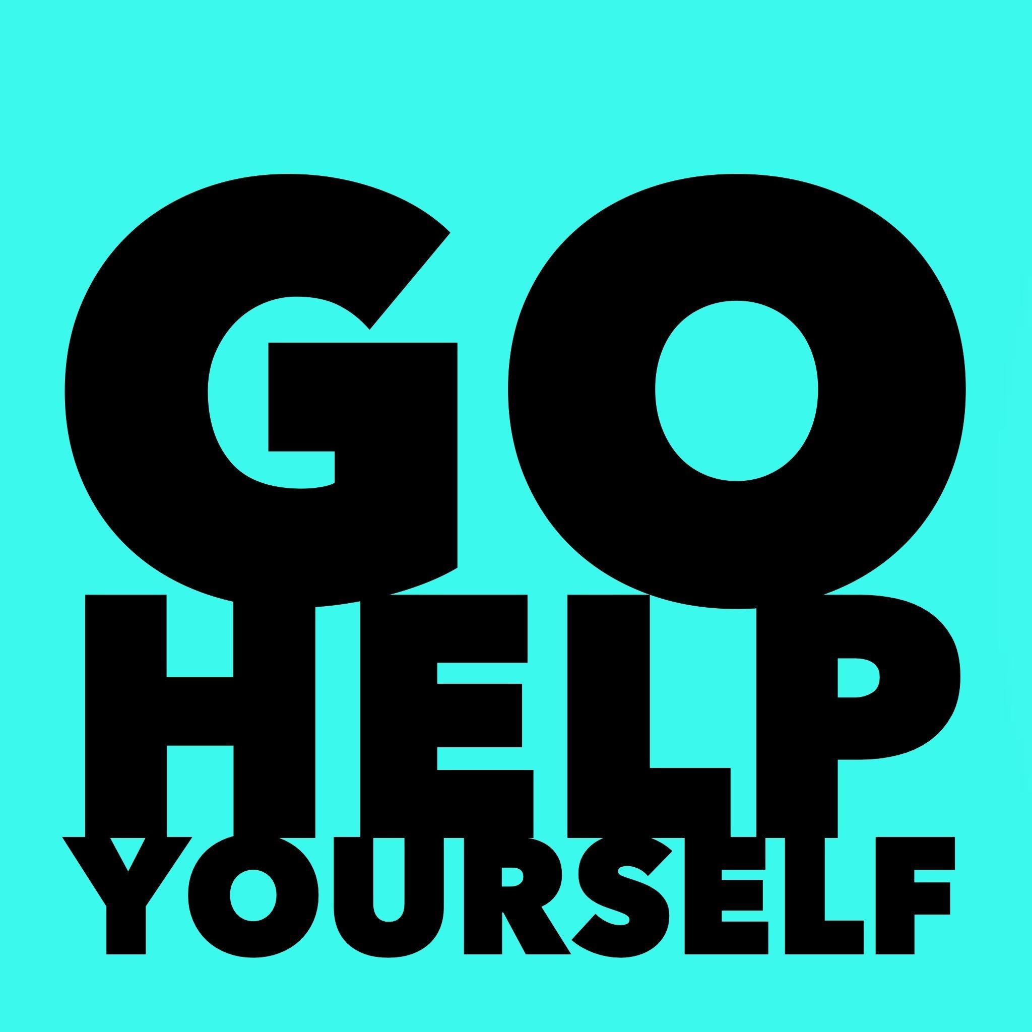 Go Help Yourself: A Comedy Self-Help Podcast to Make Life Suck Less