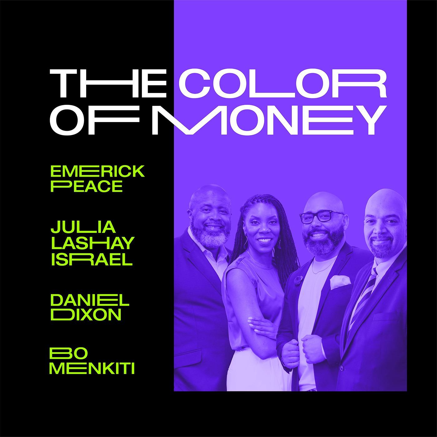 The Color of Money | Transformative Conversations for Wealth Building