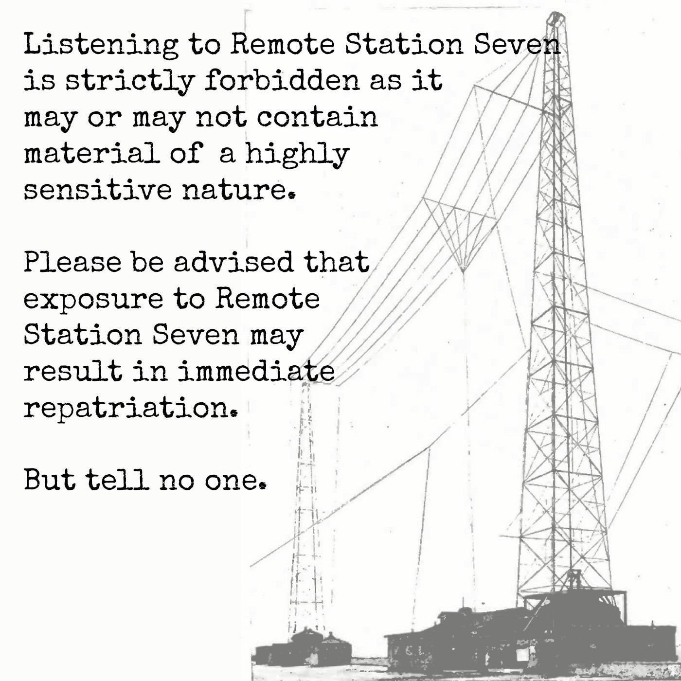 Remote Station Seven
