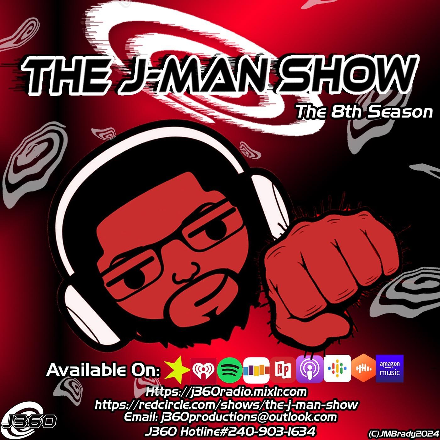 The J-Man Show