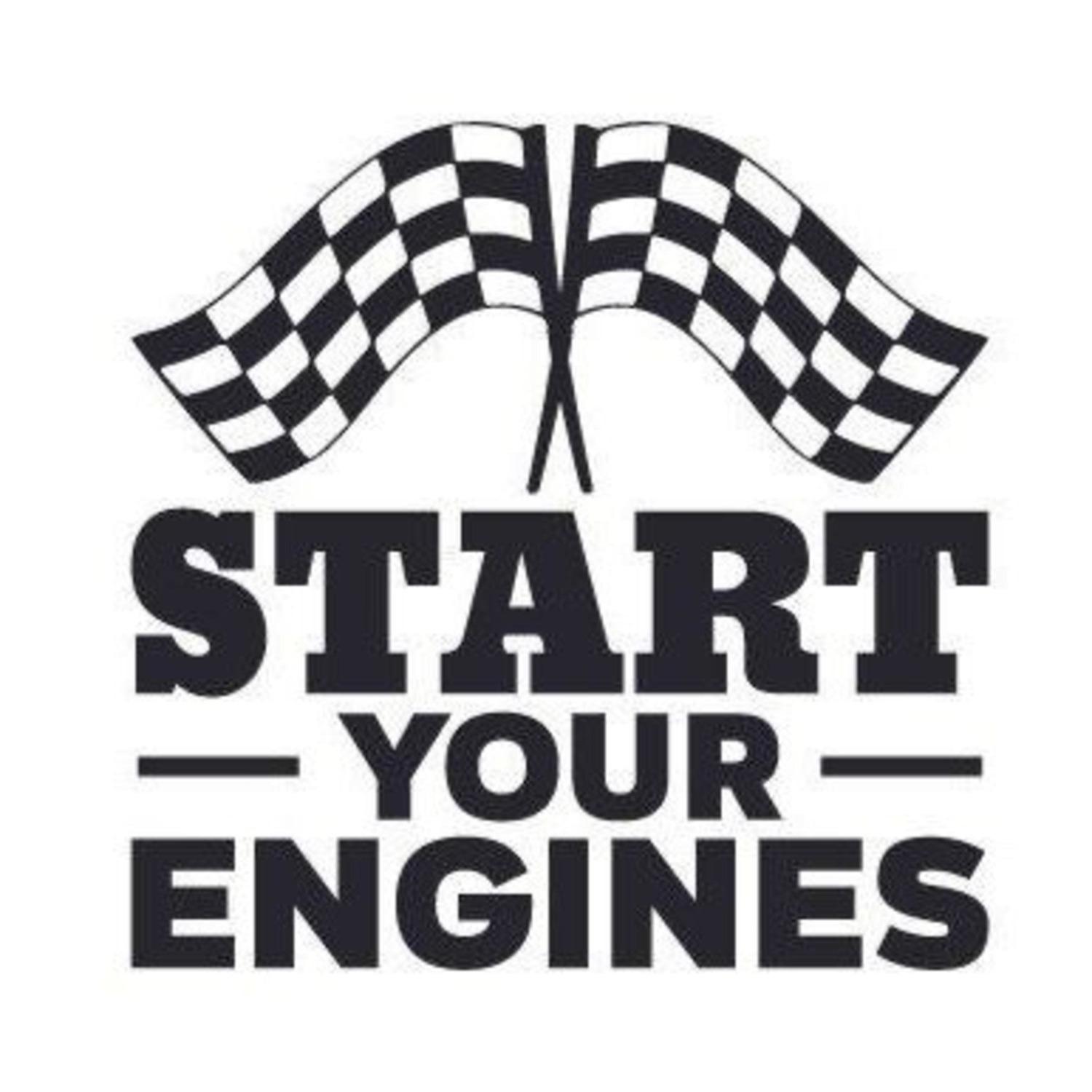 Start Your Engines Radio Show Podcast