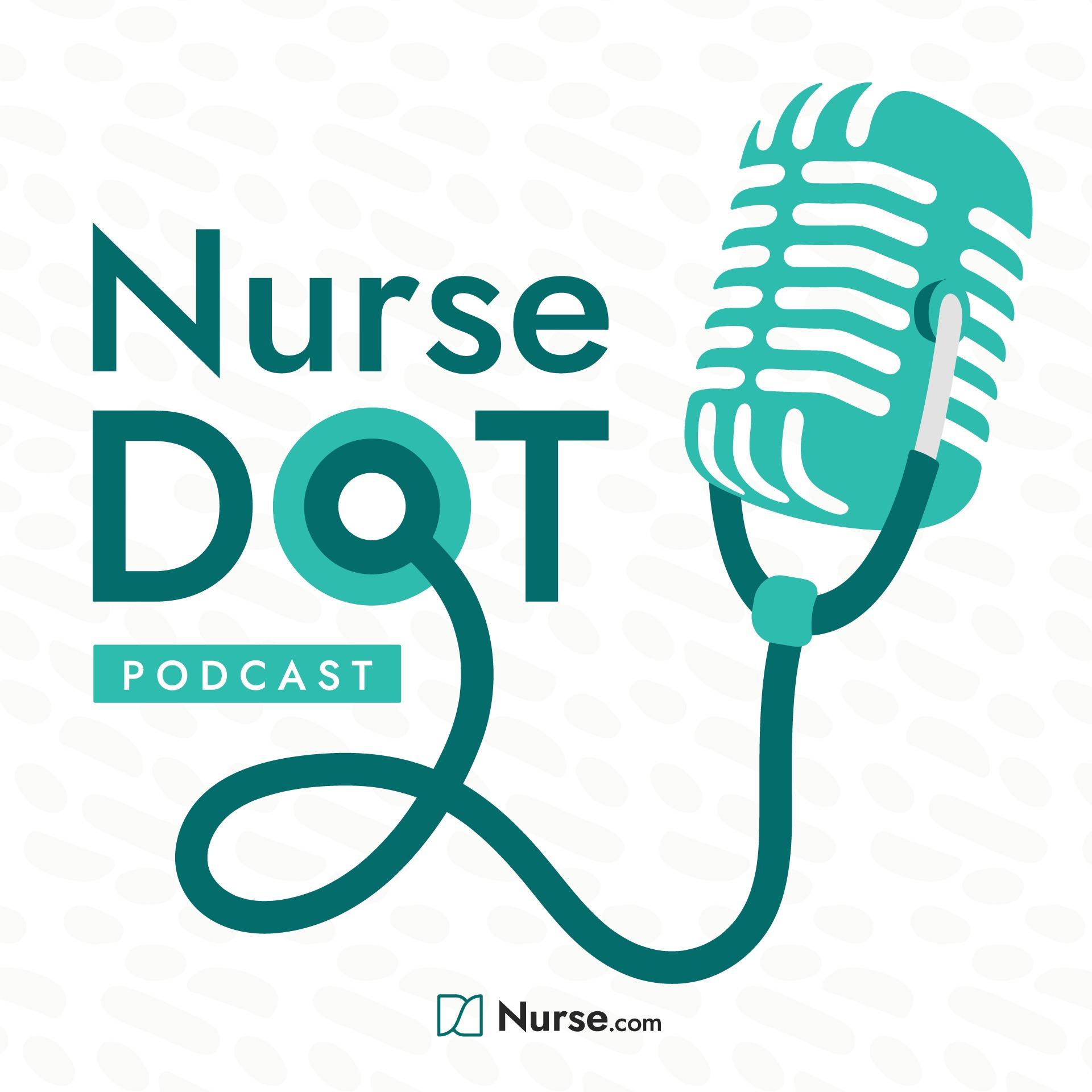 NurseDot Podcast