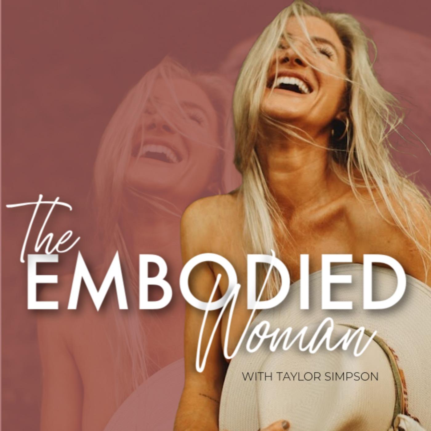 The Embodied Woman Podcast